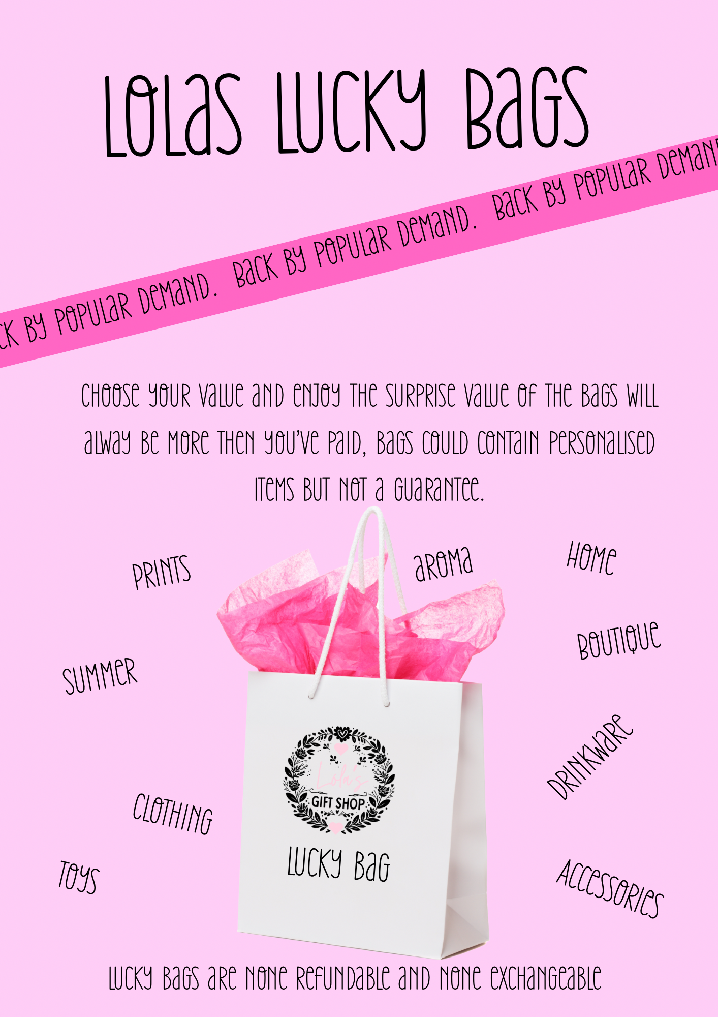 Lola’s lucky bags