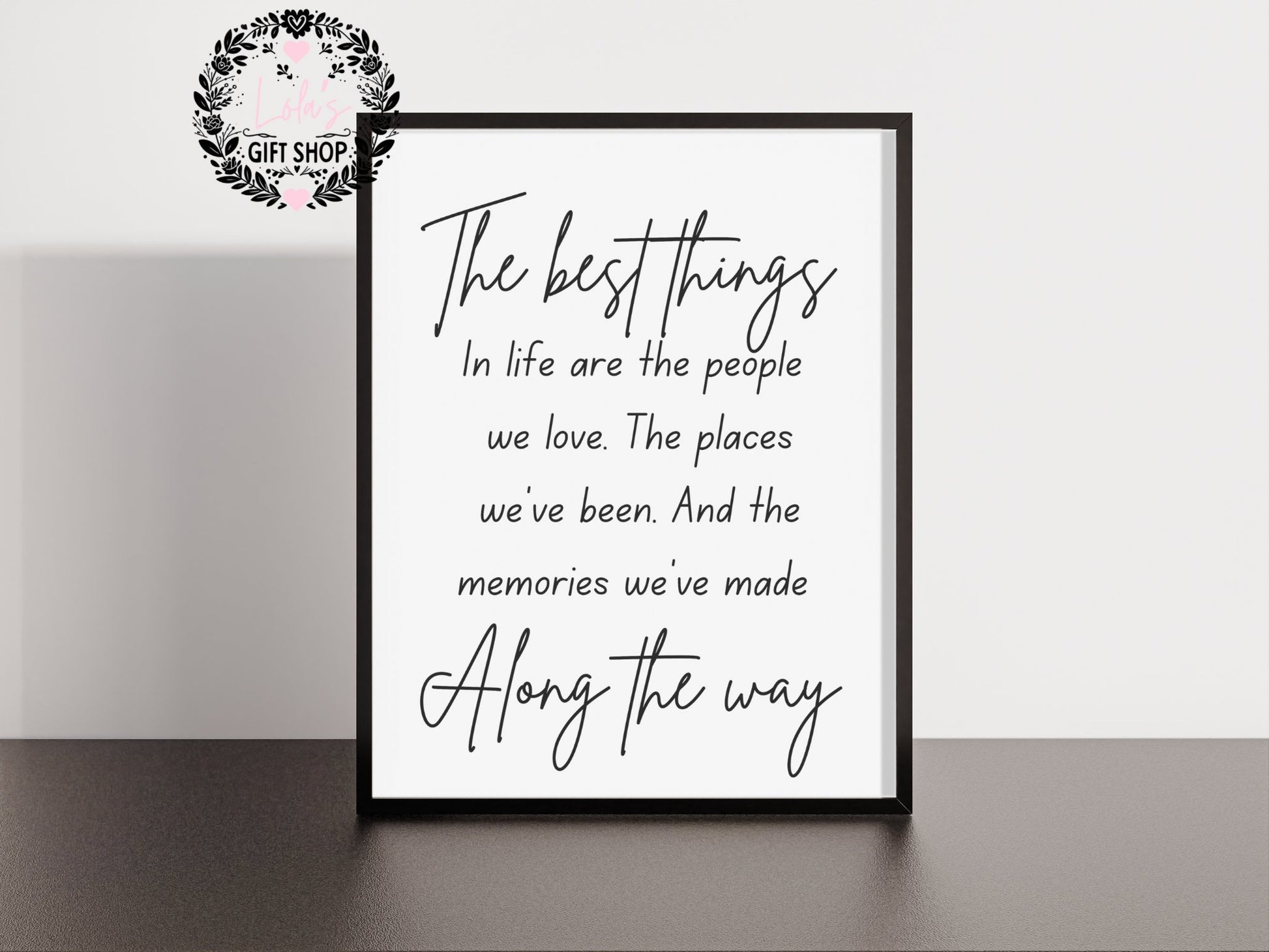 The best things print or download - Lola’s gift shop <3The best things print or downloadLola’s gift shop <3