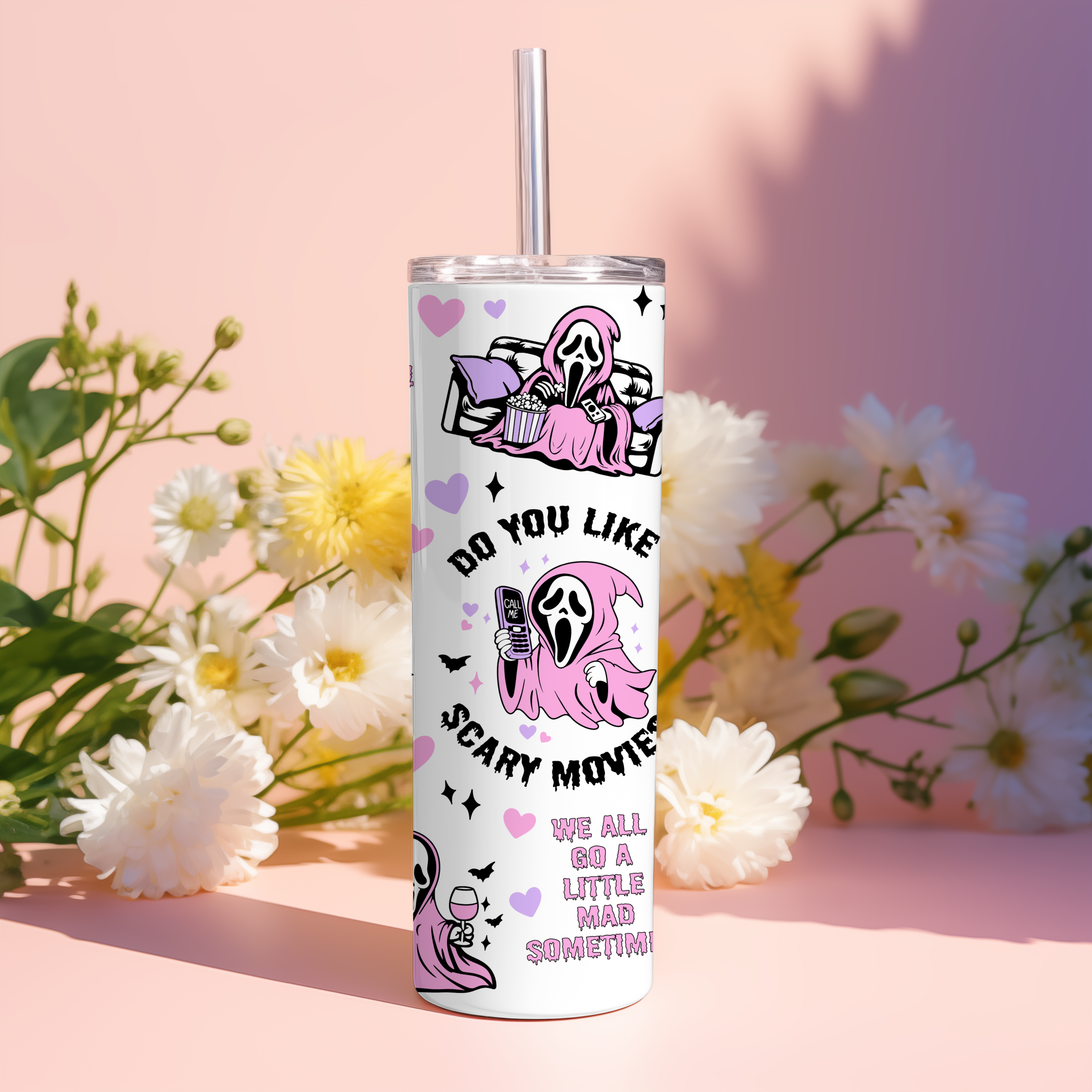 So you like scary movies 20oz tumbler