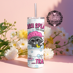 splish splash your opinion is trash 20oz tumbler