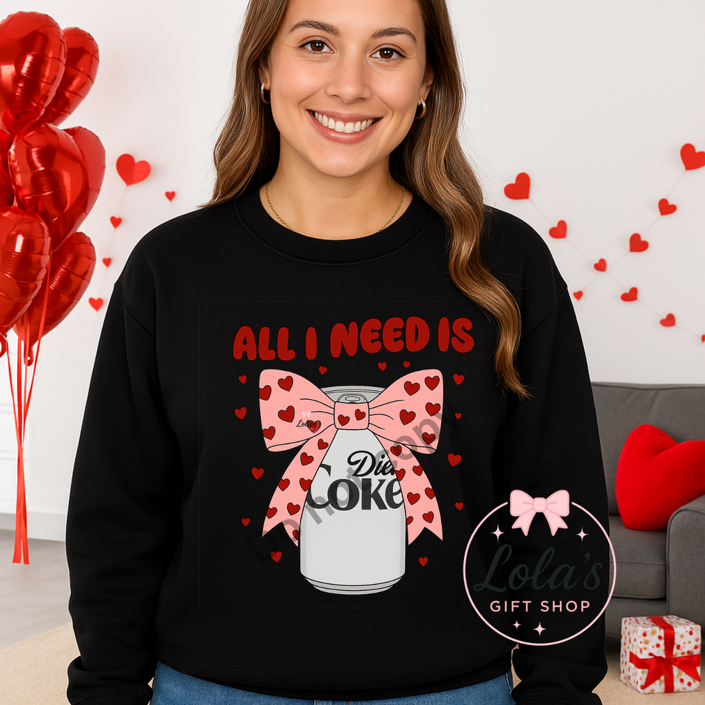 All Need is cola sweatshirt