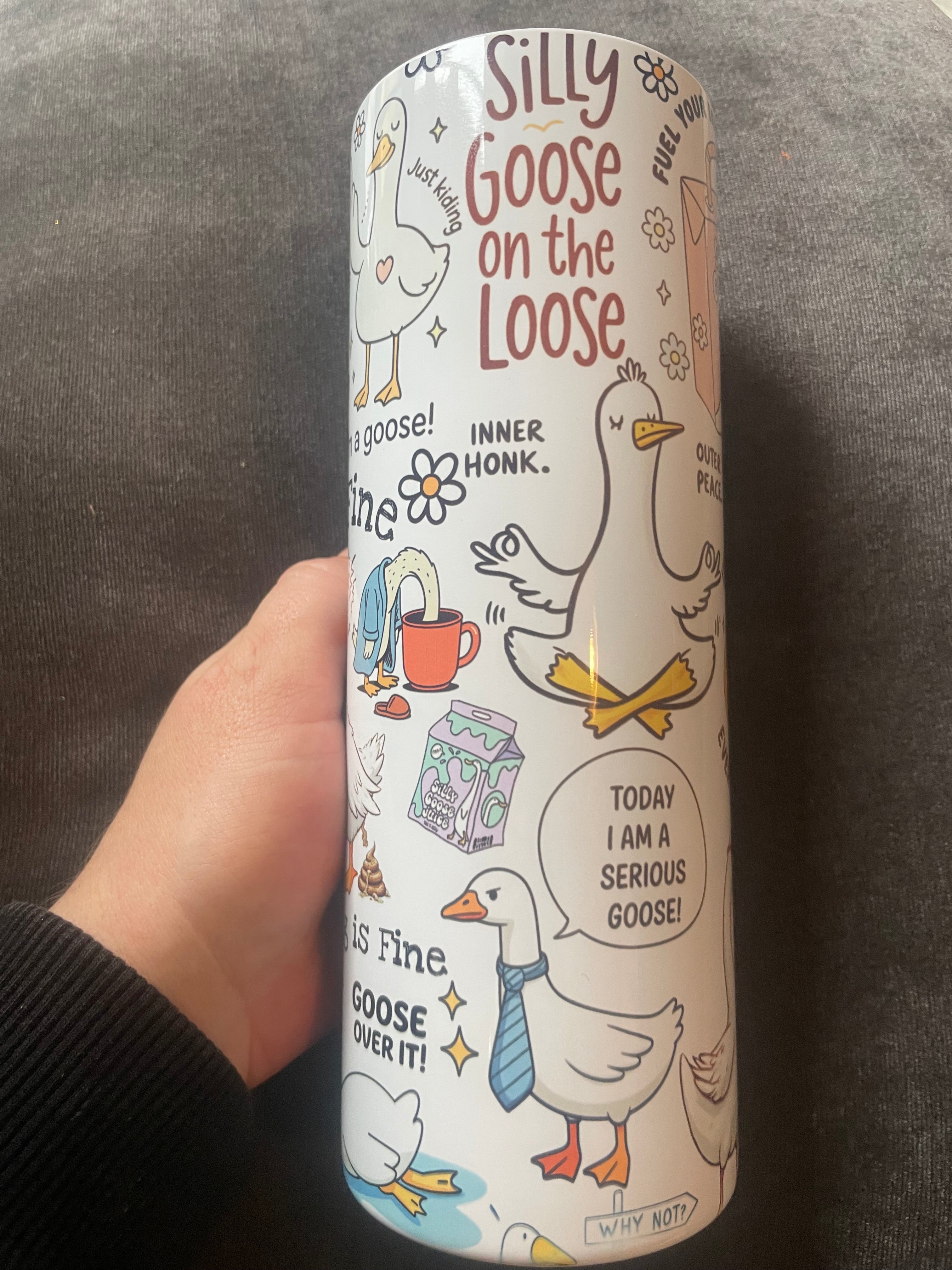 Woopsie silly goose tumbler
