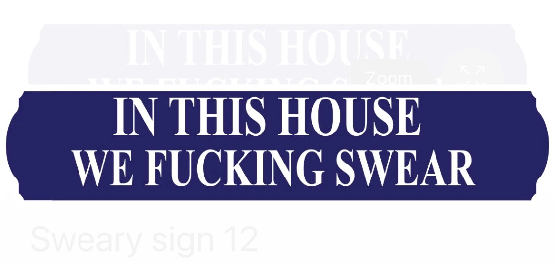 In this house wall sign