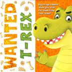 The wanted TRex story book