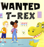 The wanted TRex story book