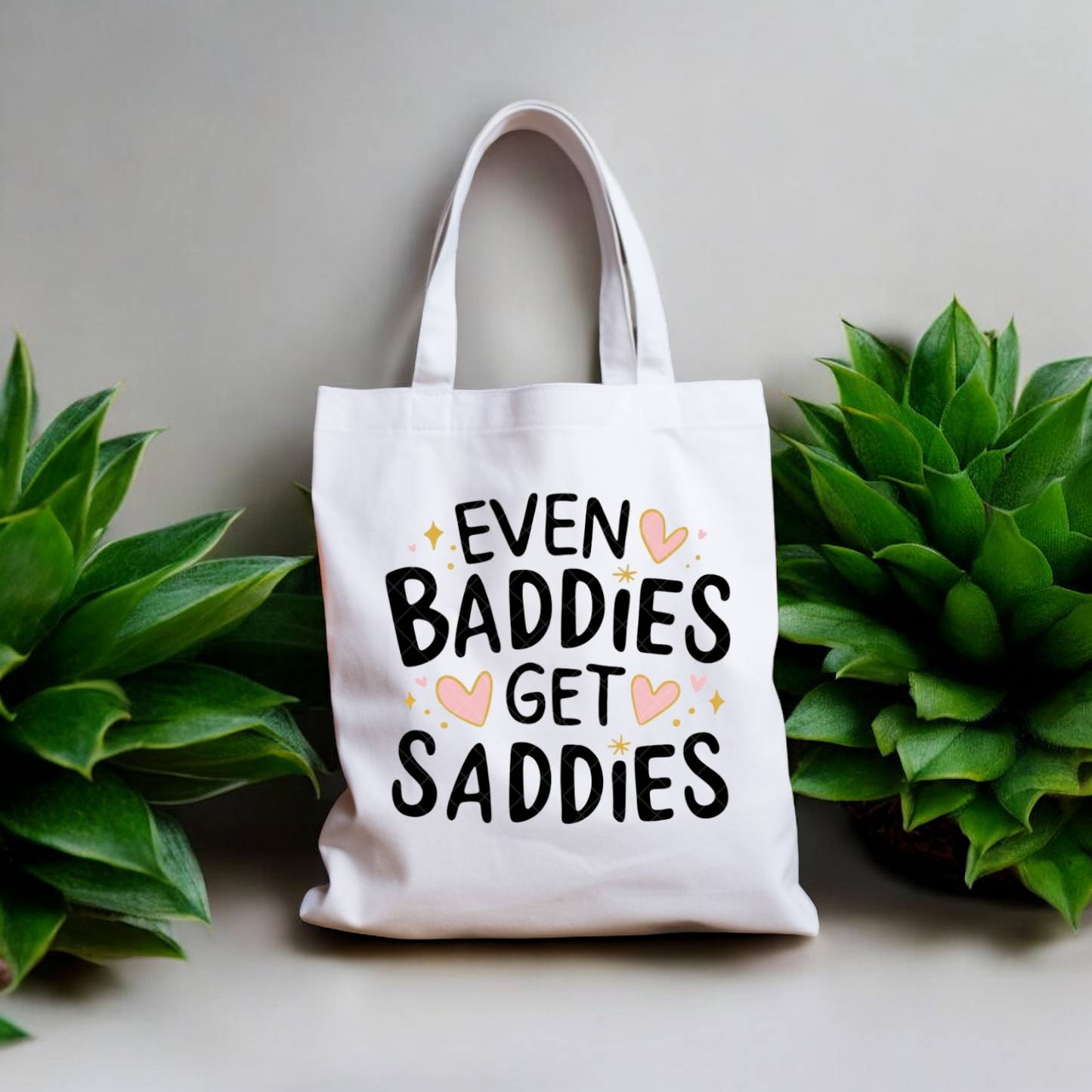 Even baddies get saddies shopper tote