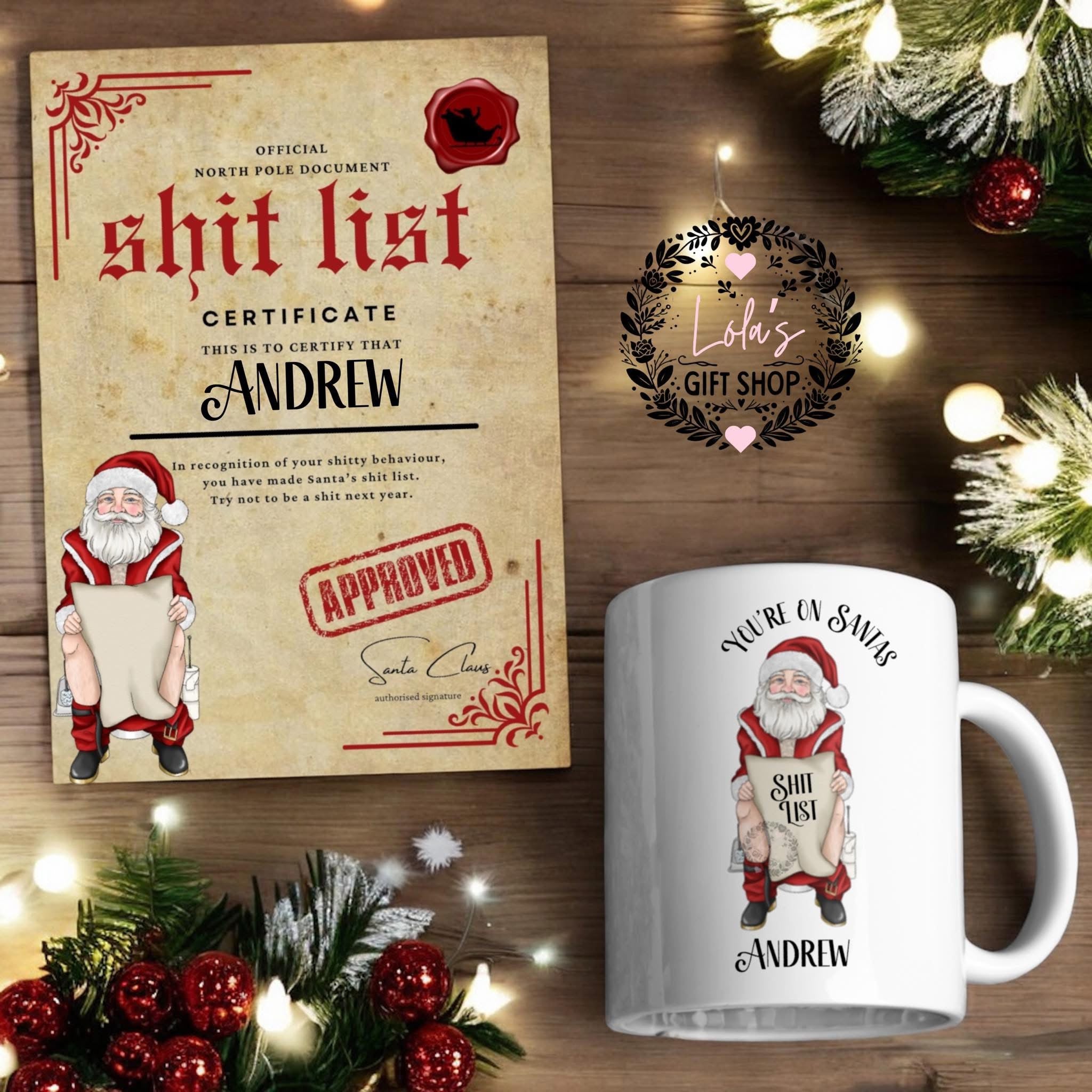 Santa's Sh*t List Mug &amp; Certificate – Naughty Christmas Gift