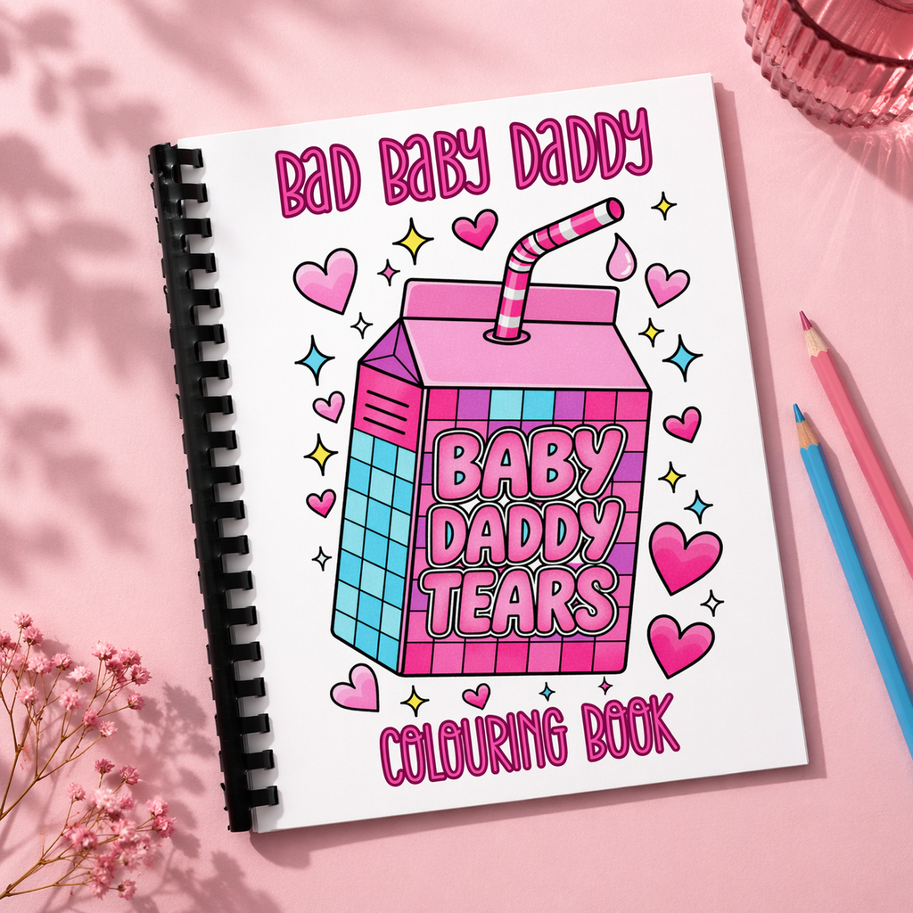 Bad baby daddy colouring book a4