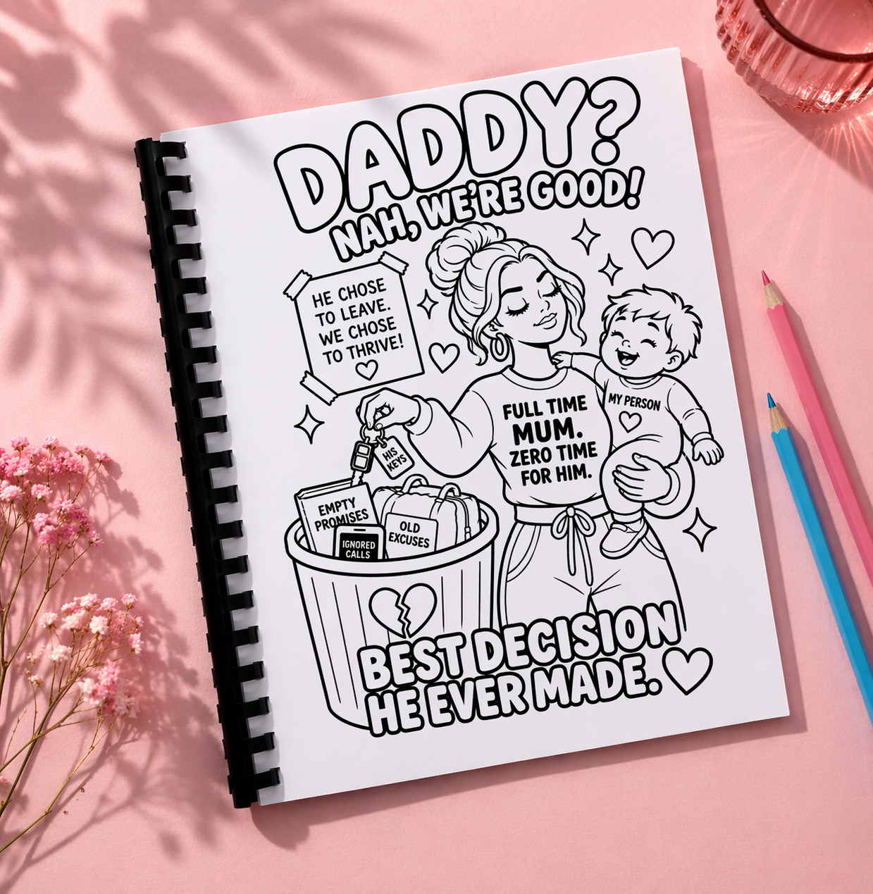 Bad baby daddy colouring book a4