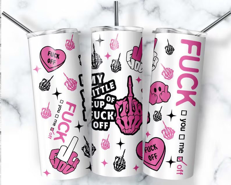 My little cup of f**k off tumbler 20oz - Lola’s gift shop <3My little cup of f**k off tumbler 20ozLola’s gift shop <3