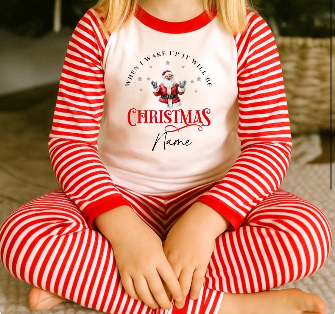 Family when I wake it’s Christmas pyjamas