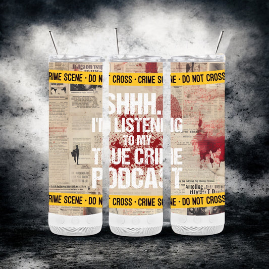 Newspaper True crime podcast Bluetooth speaker 20oz tumbler