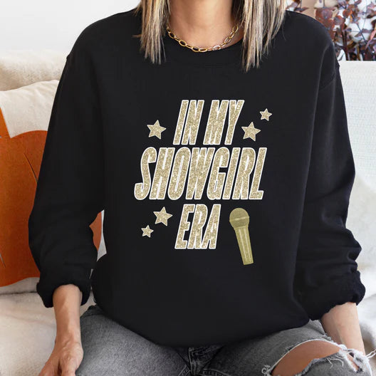 In my show girl era sweatshirt