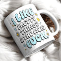 I like pretty things mug 11oz