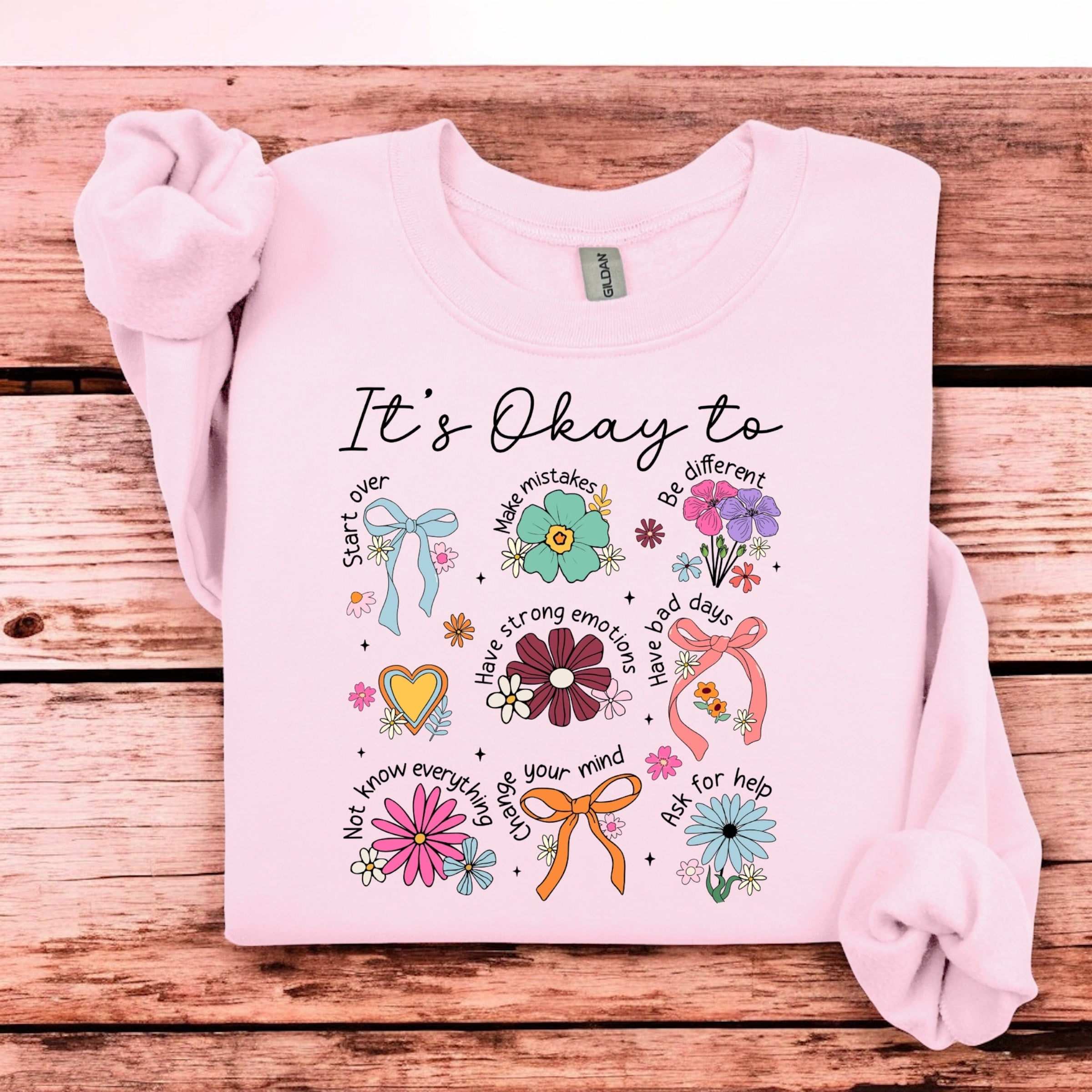 It’s okay to sweatshirt