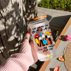 I’ll be there for you 16oz Libby glass can