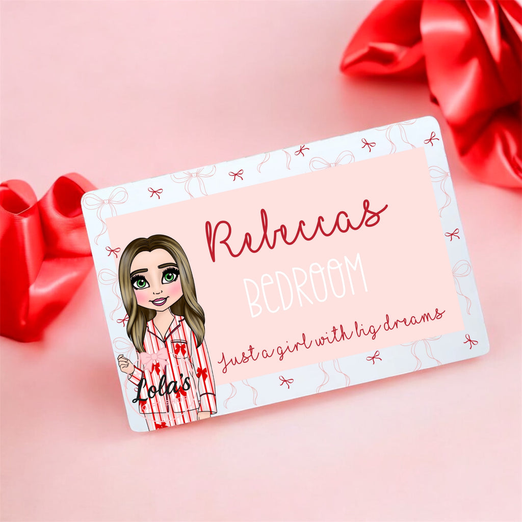 Just a girl with big dreams door plaque