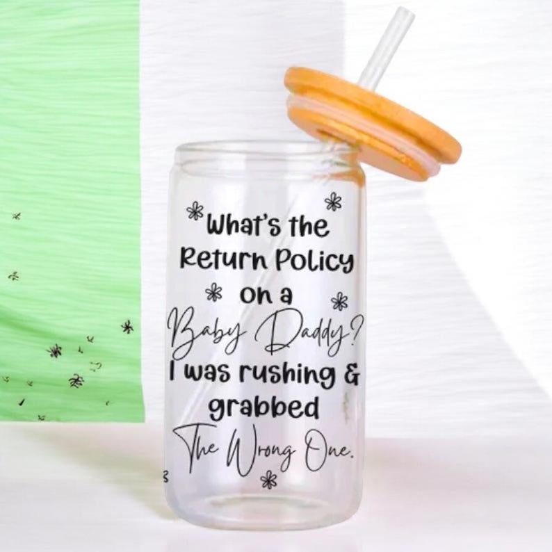 Baby daddy return policy Libby can glass