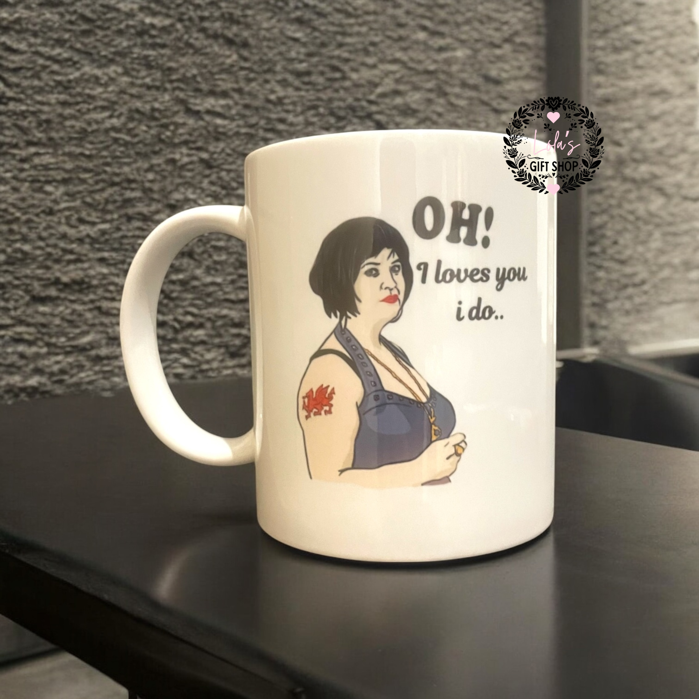 Oh! I loves you I do 11oz mug