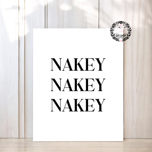 Nakey nakey nakey print